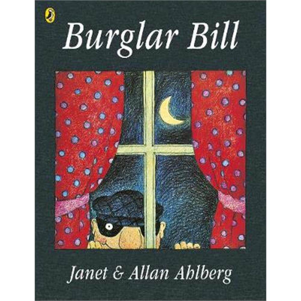Burglar Bill (Paperback) - Allan Ahlberg